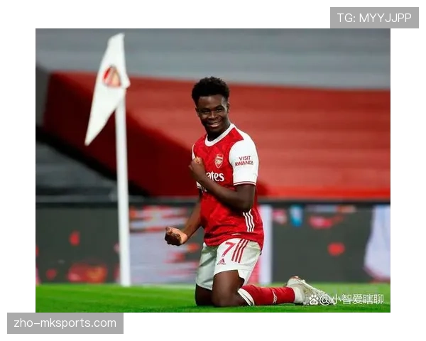 阿森纳边锋萨卡持续高光 三狮军团表现引豪门关注